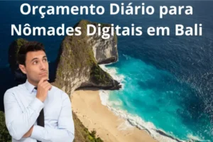 Orçamento Diário para Nômades Digitais em Bali